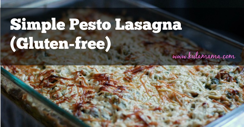 Super Secret Pesto Lasagna (Gluten-free)