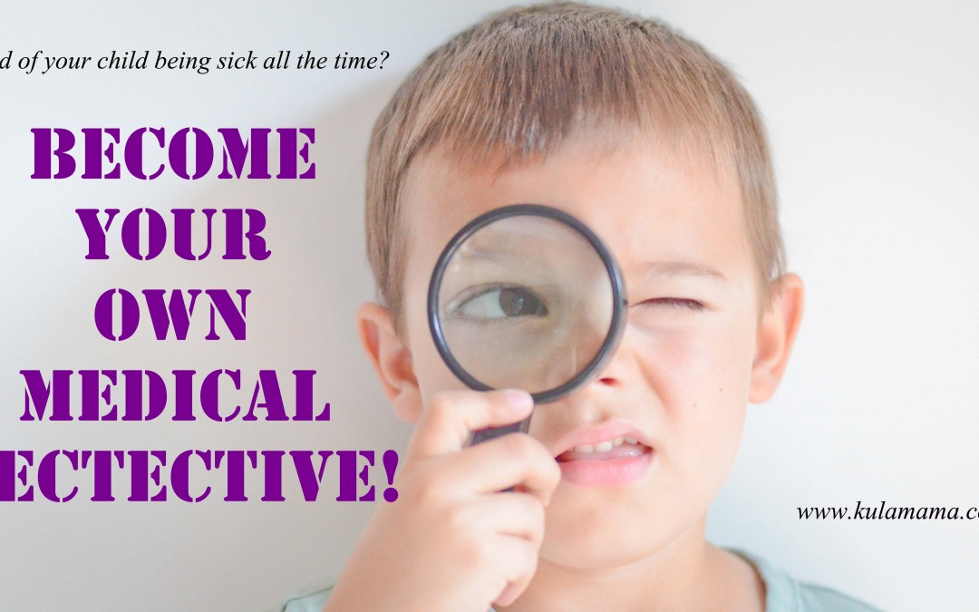 Why is My Child SICK All the Time?