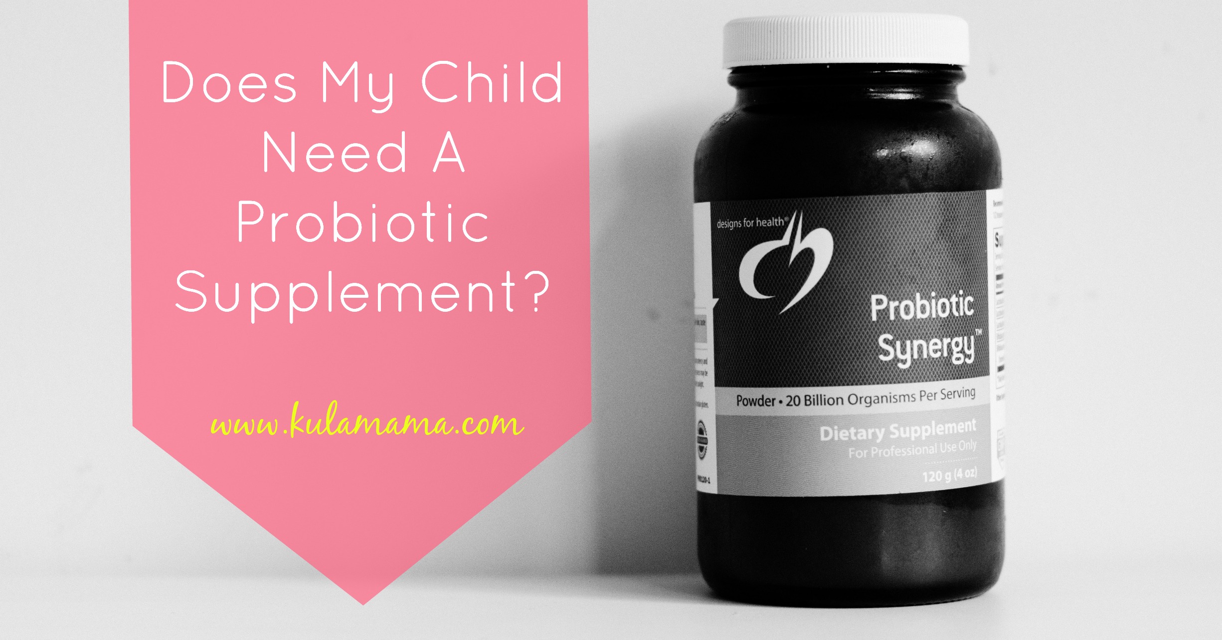 Does My Child Need a Probiotic Supplement?