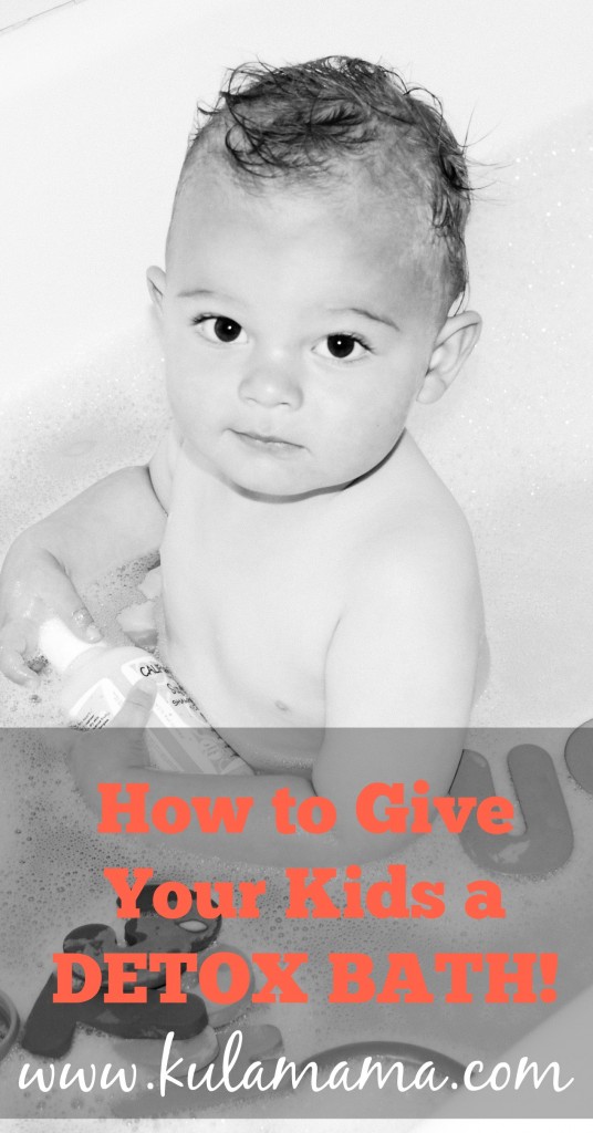 how to give your kids a detox bath from www.kulamama.com