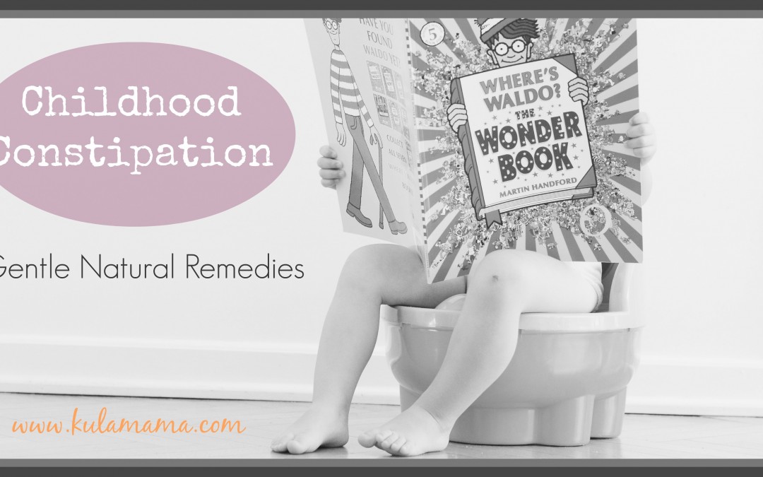 Natural Remedies for Childhood Constipation