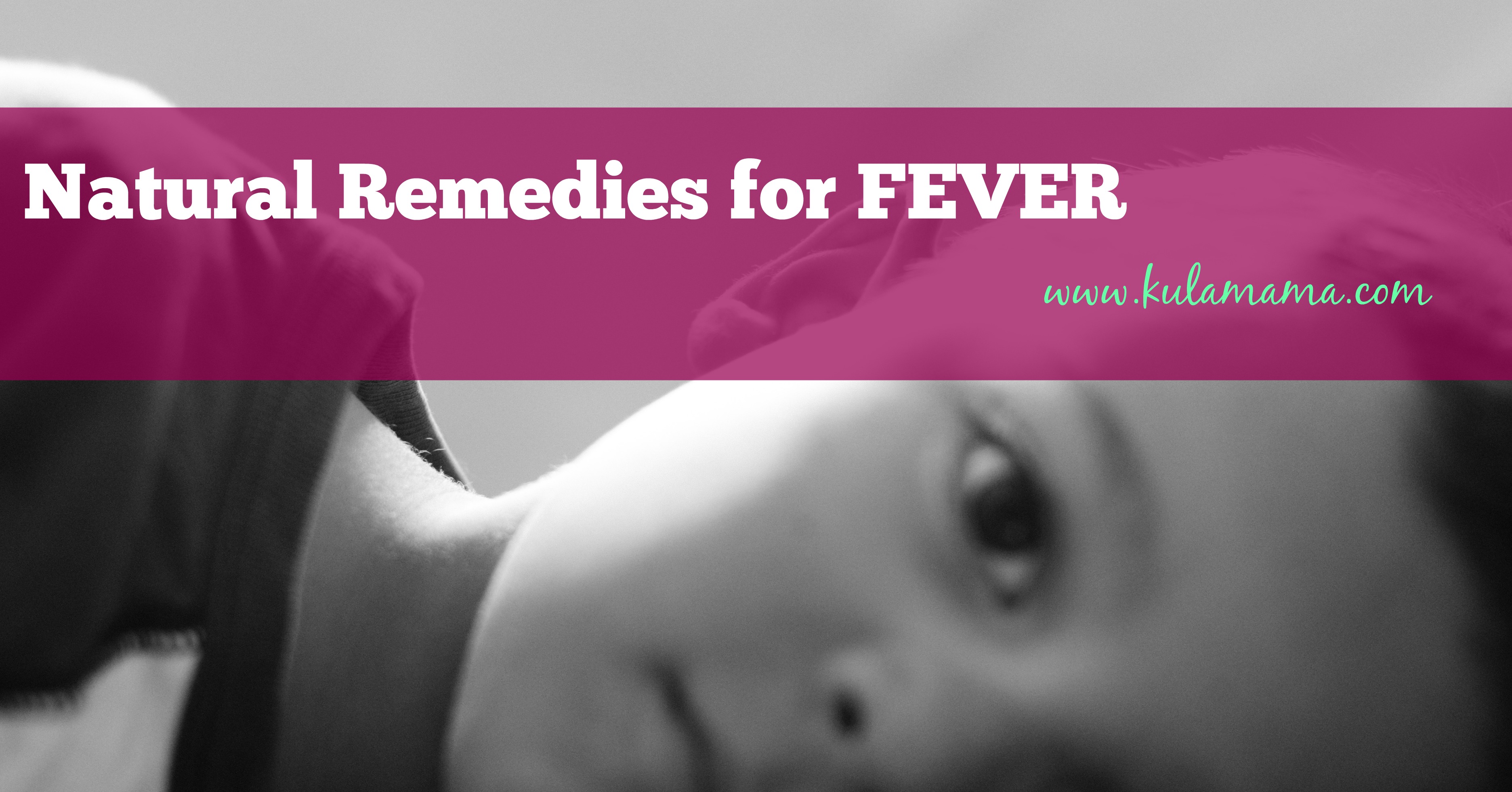 Natural Remedies for Fever