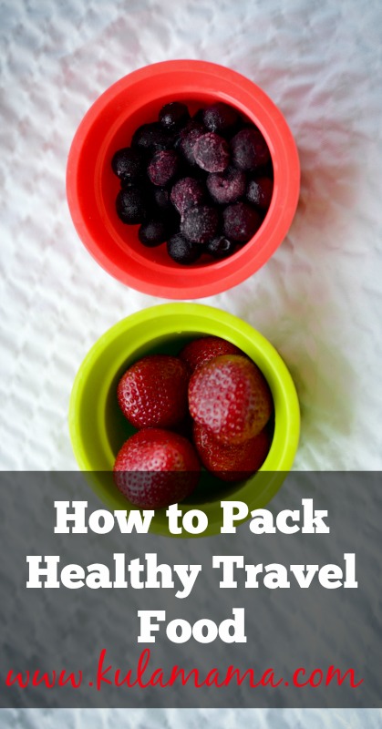 how to pack healthy travel food for plane or car by www.kulamama
