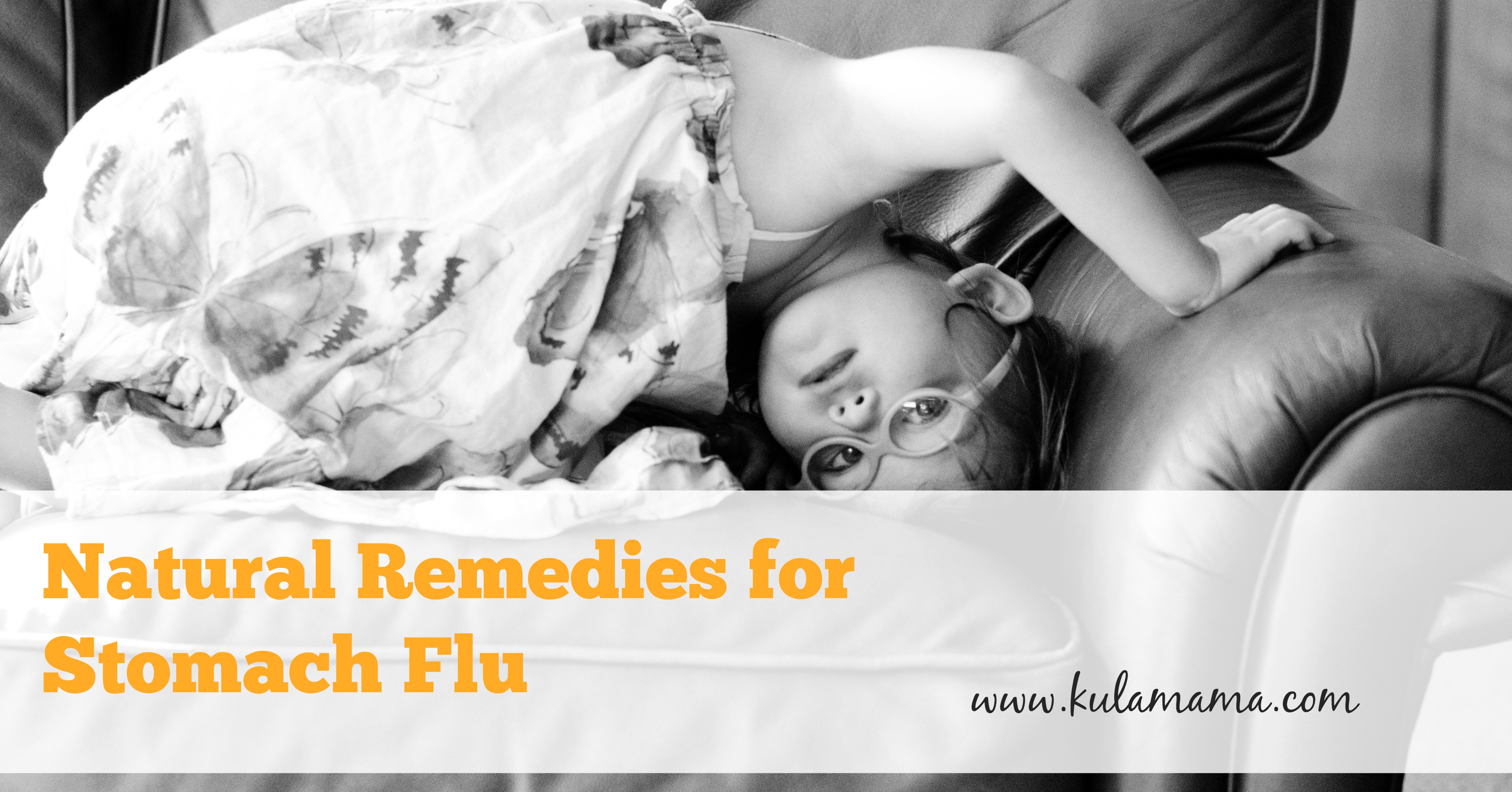 Natural Remedies for Stomach Flu