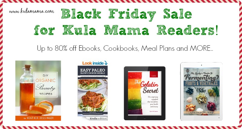 Black Friday Sale for Kula Mama Readers