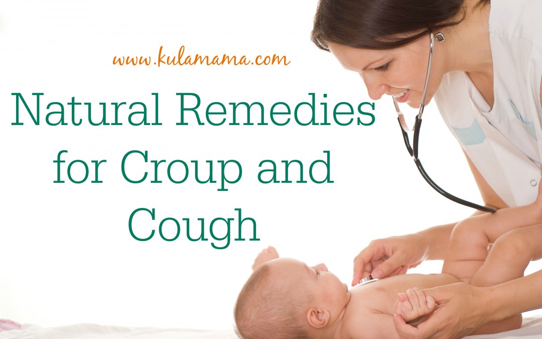 Natural Remedies for Croup and Cough